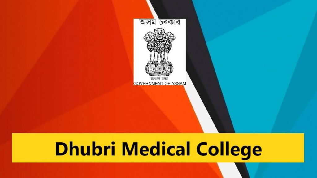 Dhubri Medical College Recruitment 2022 – 10 Security Guard Vacancy