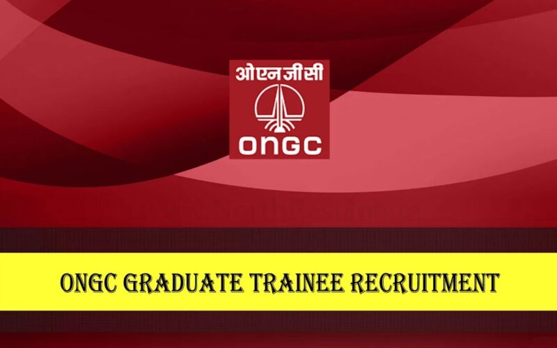 ONGC Graduate Trainee Recruitment 2022 – 871 Vacancy, Online Form