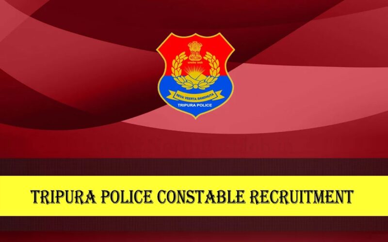 Tripura Police Constable Recruitment 2022 – 1000 Vacancy, Offline Form