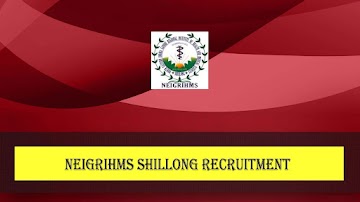 NEIGRIHMS Shillong Recruitment 2023 » 03 Vacancy Under Telemedicine Project