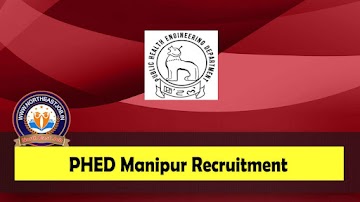 PHED Manipur Recruitment 2023 » 98 Section Officer Vacancy