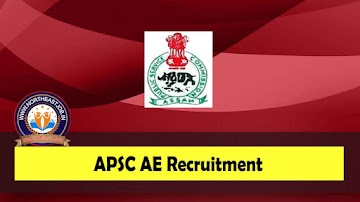 APSC AE Recruitment 2023 » 244 Assistant Engineer (Civil) Vacancy