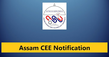 Assam CEE 2023 Notification – Combined Entrance Examination