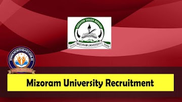 Mizoram University Recruitment 2022 − 02 Section Officer (SO) Vacancy