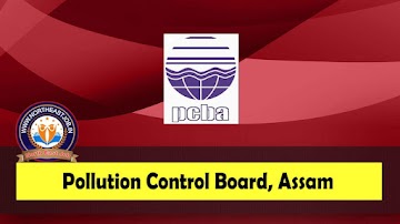 Pollution Control Board Assam Recruitment 2023 – 59 Various Vacancy