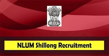 NLUM Shillong Recruitment 2023 – 50 Officer, Staff & Other Vacancy