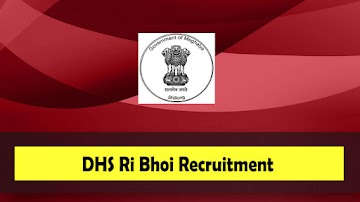 DHS Ri Bhoi Recruitment 2023 – 6 Nursing Tutor & ANM Vacancy