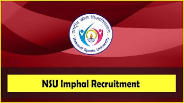 NSU Imphal Recruitment 2023: 3 JRF & Project Technician Vacancy