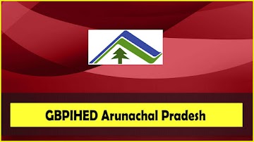 GBPIHED Arunachal Pradesh Recruitment: JRF & JPF Vacancy