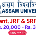 Assam University Silchar Recruitment 2024 – 3 Assistant, JRF & SRF Vacancy