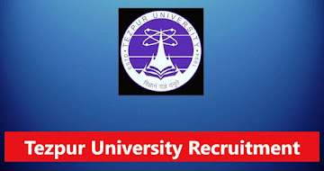 Tezpur University Non-Teaching Recruitment 2024 – 23 Posts, Online Apply