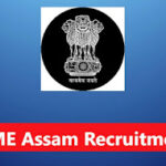 DME Assam Recruitment 2024 – 2047 Grade III & Grade IV Posts