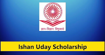 Ishan Uday Scholarship Scheme 2024 – Submit Online Application