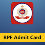 RPF Admit Card 2024 – 452 Sub-Inspector Posts