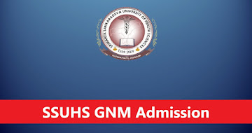 SSUHS GNM Admission 2025 – Online Apply for GNMEE