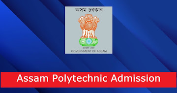 Assam Polytechnic Admission 2025 – Submit Online Application