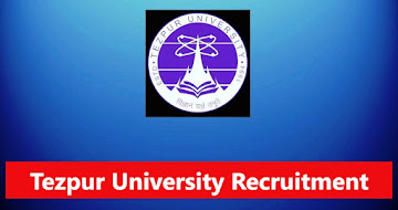 Tezpur University Non-Teaching Recruitment 2025 – 21 Posts, Online Apply