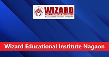 Wizard Educational Institute Nagaon Recruitment – 2 Posts