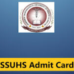 SSUHS Admit Card 2025 – D.Pharm & B.Pharm Entrance Exam Call Letter